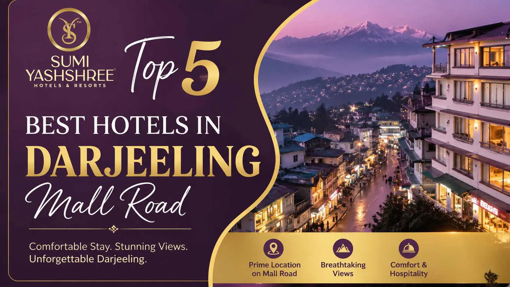 Top 5 Best Hotels in Darjeeling Mall Road 2026 travel blog by Sumi Yashshree Hotels
