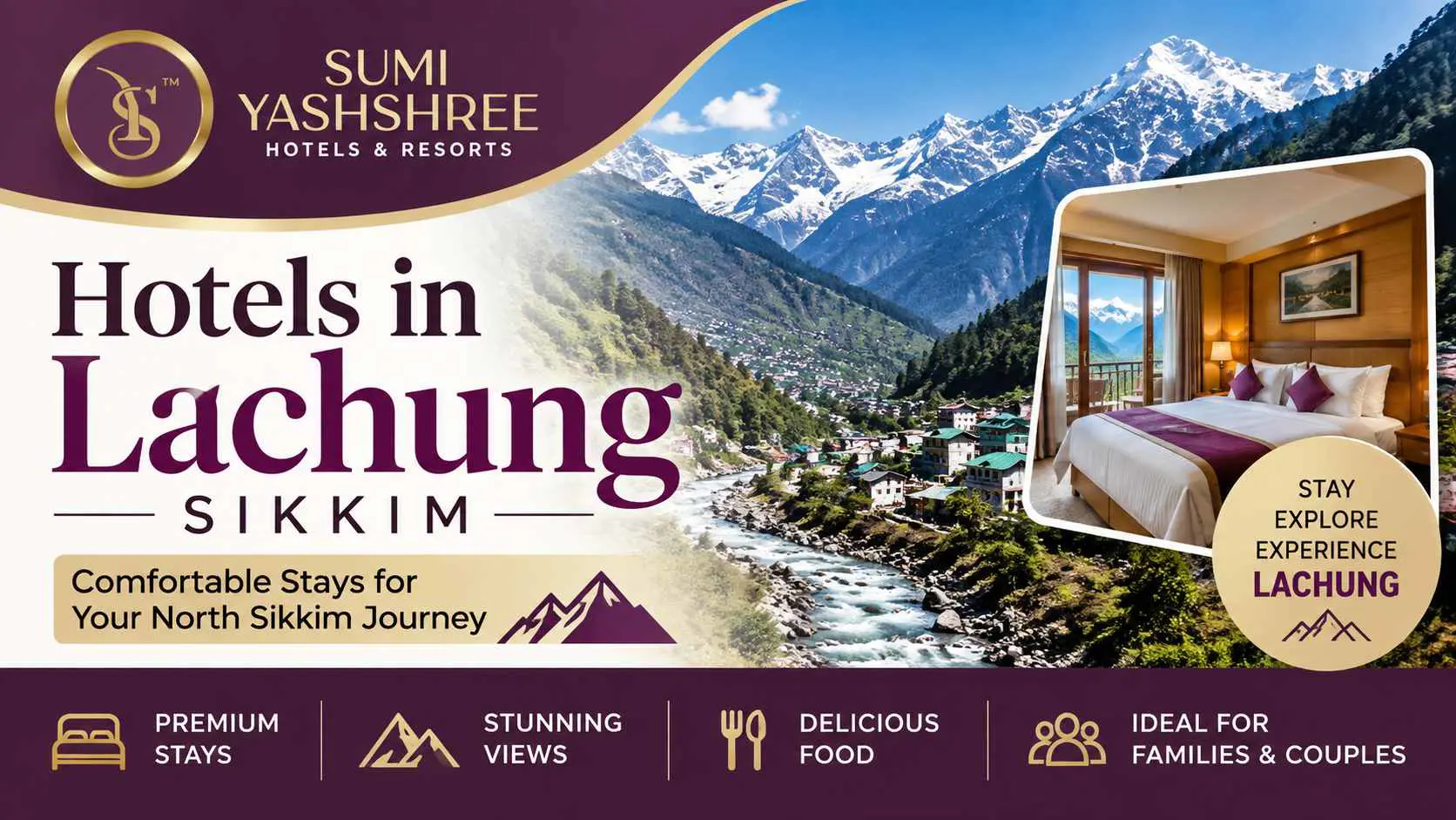 Hotels in Lachung Sikkim | Best Hotels & Resorts travel blog by Sumi Yashshree Hotels